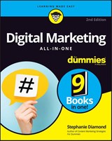 Digital Marketing All-In-One For Dummies - Stephanie Diamond - 9781119931959