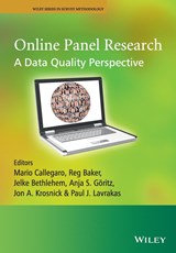 Online Panel Research - MARIO (SURVEY RESEARCH SCIENTIST,  Quantitative Marketing Team, Google UK) Callegaro ; Reginald P. (Senior Consultant, Market Strategies International, USA) Baker ; Jelke (Senior Advisor, Statistics Netherlands, The Netherlands) Bethlehem ; Anja S. (Professor of Occupational and Consumer Psychology, - 9781119941774