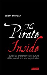 The Pirate Inside - Adam Morgan - 9781119995616