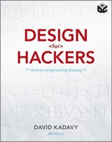 Design for Hackers - David Kadavy - 9781119999010