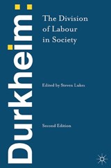 Durkheim: The Division of Labour in Society - DURKHEIM,  Emile - 9781137031822