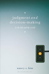Judgment and Decision-Making - Nancy S. (Northeastern University Kim - 9781137269553