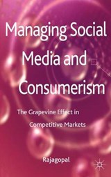 Managing Social Media and Consumerism - Rajagopal - 9781137281913