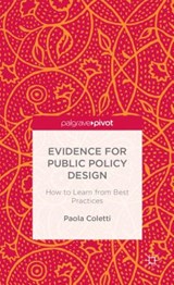Evidence for Public Policy Design - COLETTI,  Paola - 9781137291011
