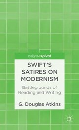 Swift's Satires on Modernism - ATKINS,  G. Douglas - 9781137311627