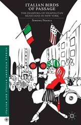 Italian Birds of Passage - FRASCA,  Simona - 9781137322418