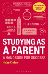 Studying as a Parent - Helen (The Open University Owton - 9781137330574