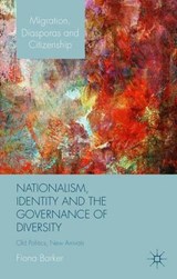 Nationalism, Identity and the Governance of Diversity - BARKER,  Fiona - 9781137339300