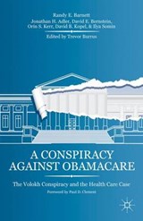 A Conspiracy Against Obamacare - Randy E. Barnett ; Jonathan H. Adler ; David E. Bernstein ; Orin S. Kerr - 9781137363749