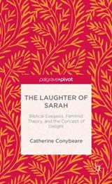 The Laughter of Sarah - CONYBEARE,  C. - 9781137373113