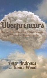 Uberpreneurs - Peter Andrews ; Fiona Wood - 9781137376145