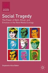 Social Tragedy - BAKER,  Stephanie Alice - 9781137386137