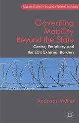 Governing Mobility Beyond the State - Andreas Muller - 9781137389411