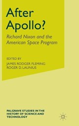 After Apollo? - John M. Logsdon - 9781137438522