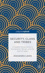 Security, Clans and Tribes - LEWIS,  A. ; Rueschemeyer, Marilyn - 9781137470744