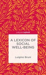 A Lexicon of Social Well-Being - BRUNI,  Luigino - 9781137528872