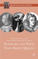 Scholars and Poets Talk About Queens - LEVIN,  Carole ; Stewart-Nunez, Christine - 9781137534897