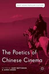 The Poetics of Chinese Cinema