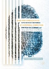 Uses and Consequences of a Criminal Conviction - FITZGERALD O'REILLY,  Margaret - 9781137596611