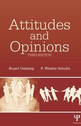 Attitudes and Opinions - Stuart Oskamp ; P. Wesley Schultz - 9781138003910