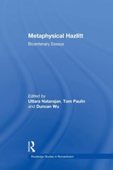 Metaphysical Hazlitt - Uttara Natarajan ; Tom Paulin ; Duncan Wu - 9781138010253