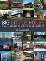BIG little house - Donna Kacmar - 9781138024199