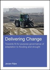 Delivering Change - Jeroen Rijke - 9781138026339