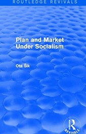 Plan and Market Under Socialism