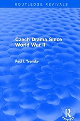 Czech Drama Since World War II - Paul I. Trensky - 9781138045590