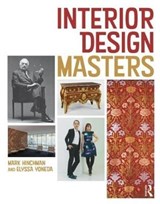Interior Design Masters - MARK HINCHMAN ; ELYSSA (IA INTERIOR ARCHITECTS,  San Francisco, California, USA) Yoneda - 9781138051737