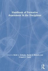 Handbook of Formative Assessment in the Disciplines - Heidi L. Andrade ; Randy E. Bennett ; Gregory J. Cizek - 9781138054349