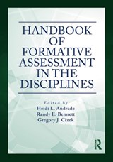 Handbook of Formative Assessment in the Disciplines - ANDRADE,  Heidi L. ; Bennett, Randy E. ; Cizek, Gregory J. - 9781138054363