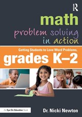 Math Problem Solving in Action - Nicki (Newton Educational Consulting Newton - 9781138054530