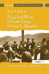 Ritual and Music of North China - Stephen Jones - 9781138056787