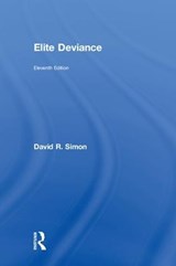 Elite Deviance - DAVID (ROYAL HOLLOWAY,  University of London, UK) Simon - 9781138061194