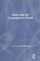 Ethics and the Contemporary World
