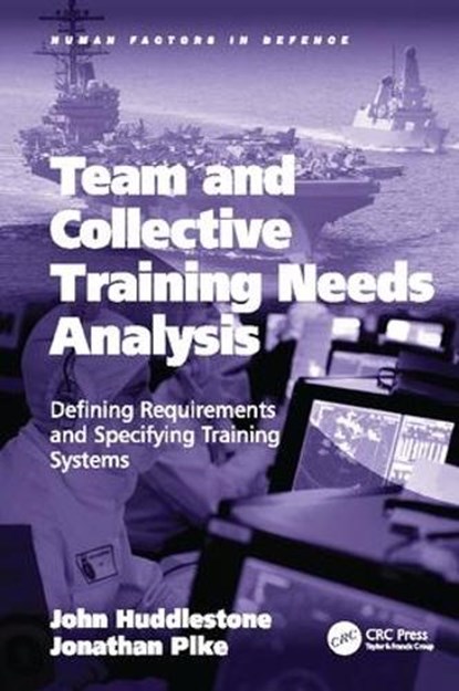 Team and Collective Training Needs Analysis, John Huddlestone ; Jonathan Pike - Paperback - 9781138092150