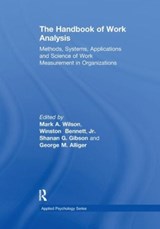 The Handbook of Work Analysis - MARK ALAN WILSON ; JR.,  Winston Bennett ; Shanan Gwaltney Gibson ; George Michael Alliger - 9781138107663
