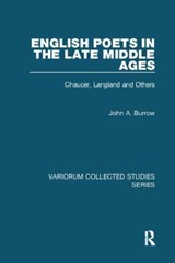 English Poets in the Late Middle Ages - John A. Burrow - 9781138110267