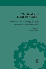 The Works of Elizabeth Gaskell, Part I Vol 5 - JOANNE SHATTOCK ; ANGUS EASSON ; JOSIE BILLINGTON ; DEIRDRE D'ALBERTIS ; LINDA K HUGHES ; ELISABETH (UNIVERSITY OF LIMERICK,  Ireland) Jay ; Charlotte Mitchell ; Linda H Peterson ; Marion Shaw ; Alan Shelston - 9781138111523