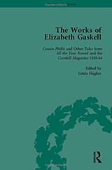 The Works of Elizabeth Gaskell, Part II vol 4 - JOANNE SHATTOCK ; ANGUS EASSON ; JOSIE BILLINGTON ; DEIRDRE D'ALBERTIS ; LINDA K HUGHES ; ELISABETH (UNIVERSITY OF LIMERICK,  Ireland) Jay ; Charlotte Mitchell ; Linda H Peterson ; Marion Shaw ; Alan Shelston - 9781138111530