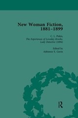 New Woman Fiction, 1881-1899, Part II vol 4 - Carolyn W de la L Oulton ; Adrienne E Gavin ; SueAnn Schatz ; Vybarr Cregan-Reid - 9781138113107
