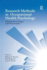 Research Methods in Occupational Health Psychology - ROBERT R. SINCLAIR ; MO WANG ; LOIS E. (GEORGE MASON UNIVERSITY,  USA) Tetrick - 9781138115743