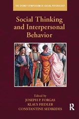 Social Thinking and Interpersonal Behavior - Joseph P. (University of New South Wales) Forgas ; Klaus Fiedler ; Constantine Sedikides - 9781138117136