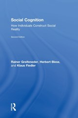 Social Cognition - Rainer Greifeneder ; Herbert Bless ; Klaus Fiedler - 9781138124424