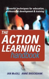 The Action Learning Handbook - Anne Brockbank ; Ian McGill - 9781138126589