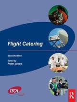 Flight Catering - PETER (UNIVERSITY OF GLOUCESTERSHIRE,  UK) Jones - 9781138128163