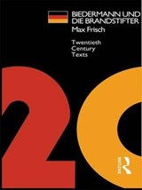 Biedermann und die Brandstifter - Max Frisch - 9781138129702