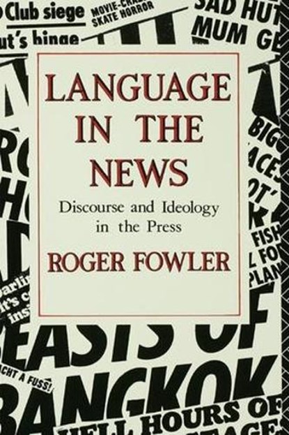 Language in the News, Roger Fowler - Gebonden - 9781138129924