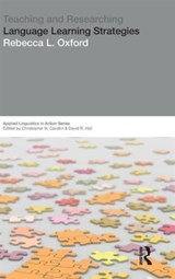Teaching & Researching: Language Learning Strategies - Rebecca L. Oxford - 9781138130531